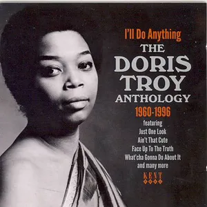I'll do anything : the Doris Troy anthology 1960-1996